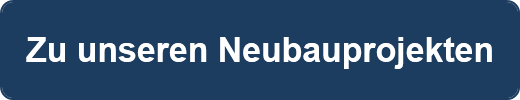 Zu unseren Neubauprojekten